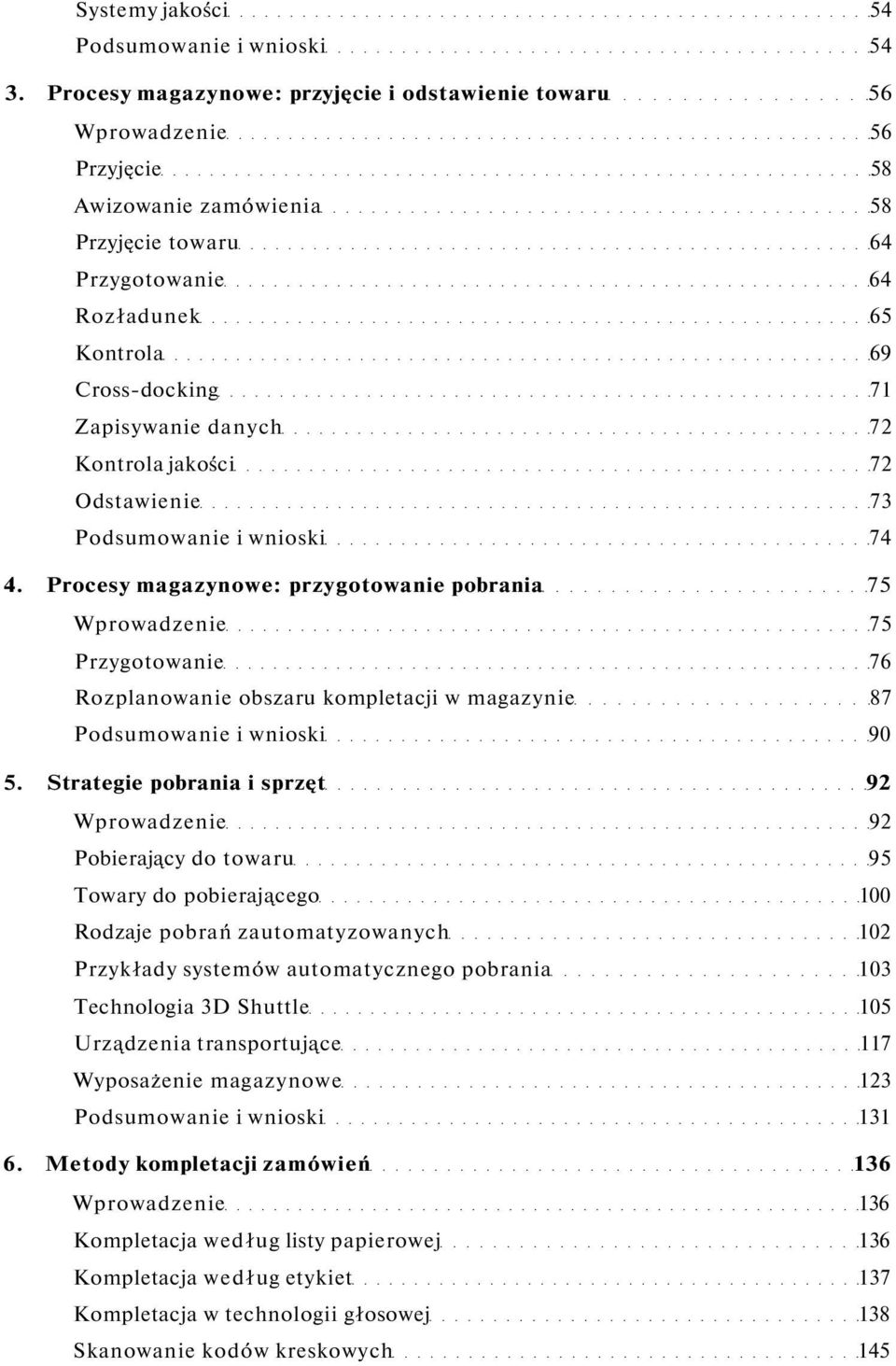 danych 72 Kontrola jakości 72 Odstawienie 73 Podsumowanie i wnioski 74 4.