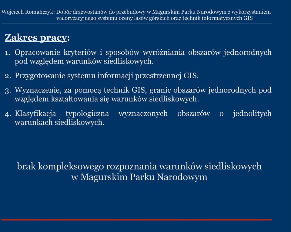 Przygotowanie systemu informacji przestrzennej GIS. 3.