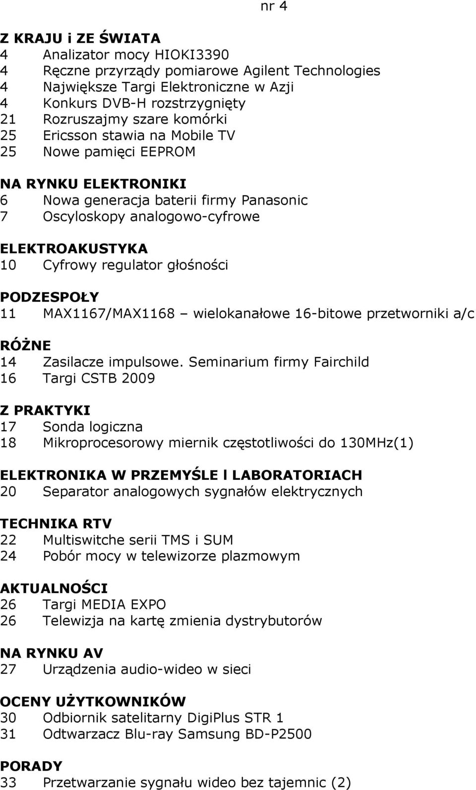 16-bitowe przetworniki a/c RÓśNE 14 Zasilacze impulsowe.