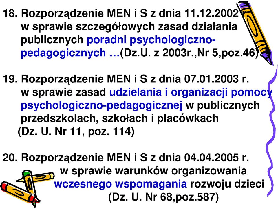 Rozporządzenie MEN i S z dnia 07.01.2003 r.