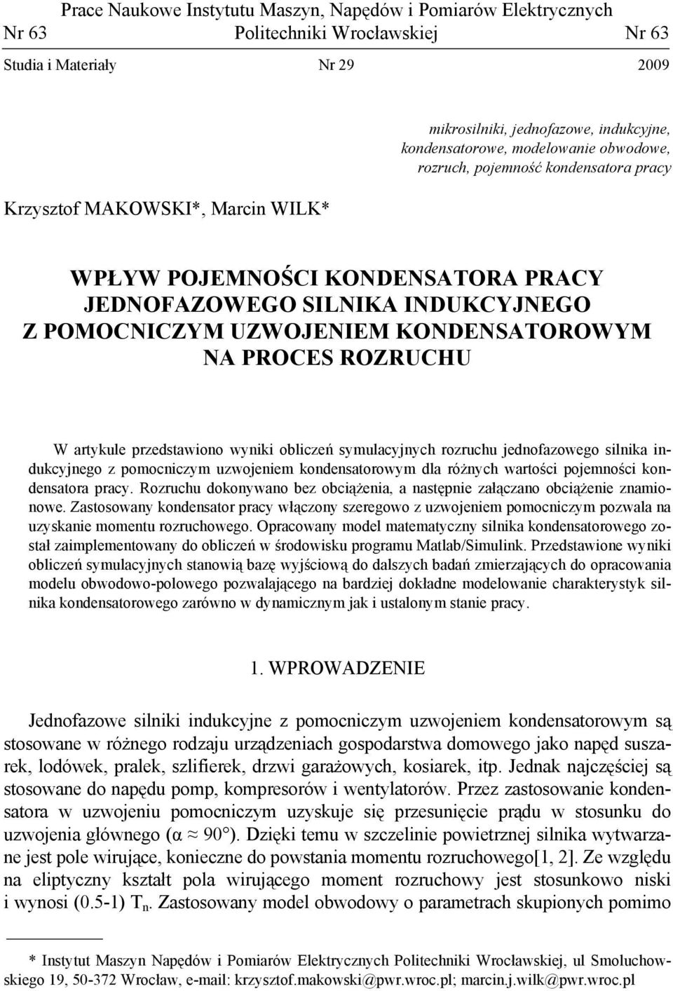 oblczeń symlacyjnych ozch jednofazowego slnka ndkcyjnego z pomocnczym zwojenem kondensatoowym dla óżnych watośc pojemnośc kondensatoa pacy.