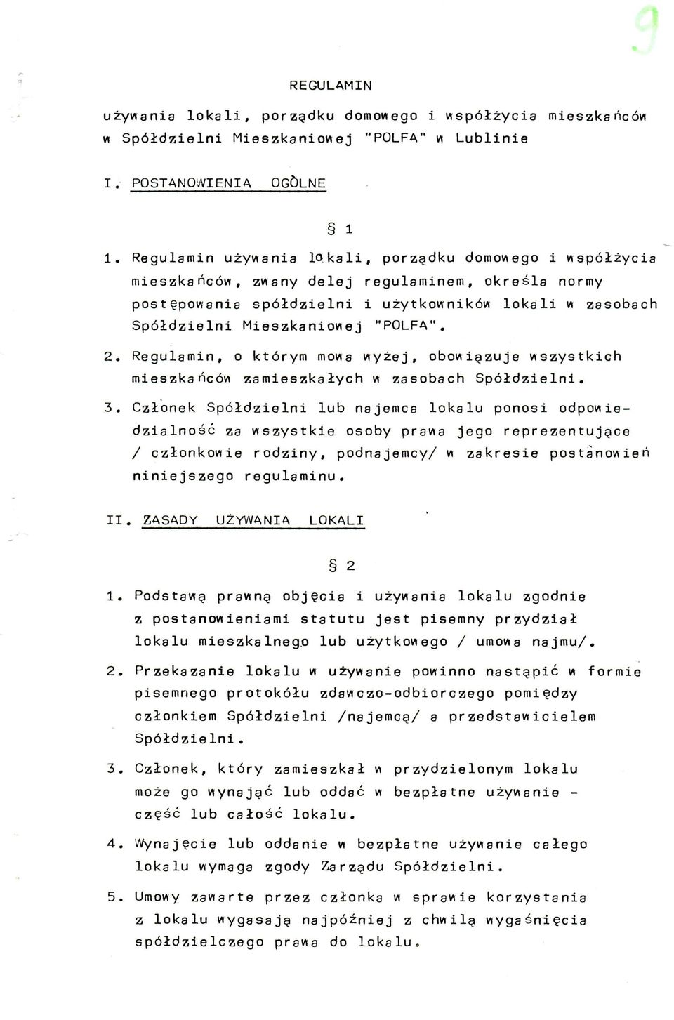 "POLFA". 2. Regulamin, 0 kt6rym mo~a ~yzej, obo~i~zuje ~szystkich mieszkanc6~ zamieszkalych ~ zasobach Sp6ldzielni. 3.