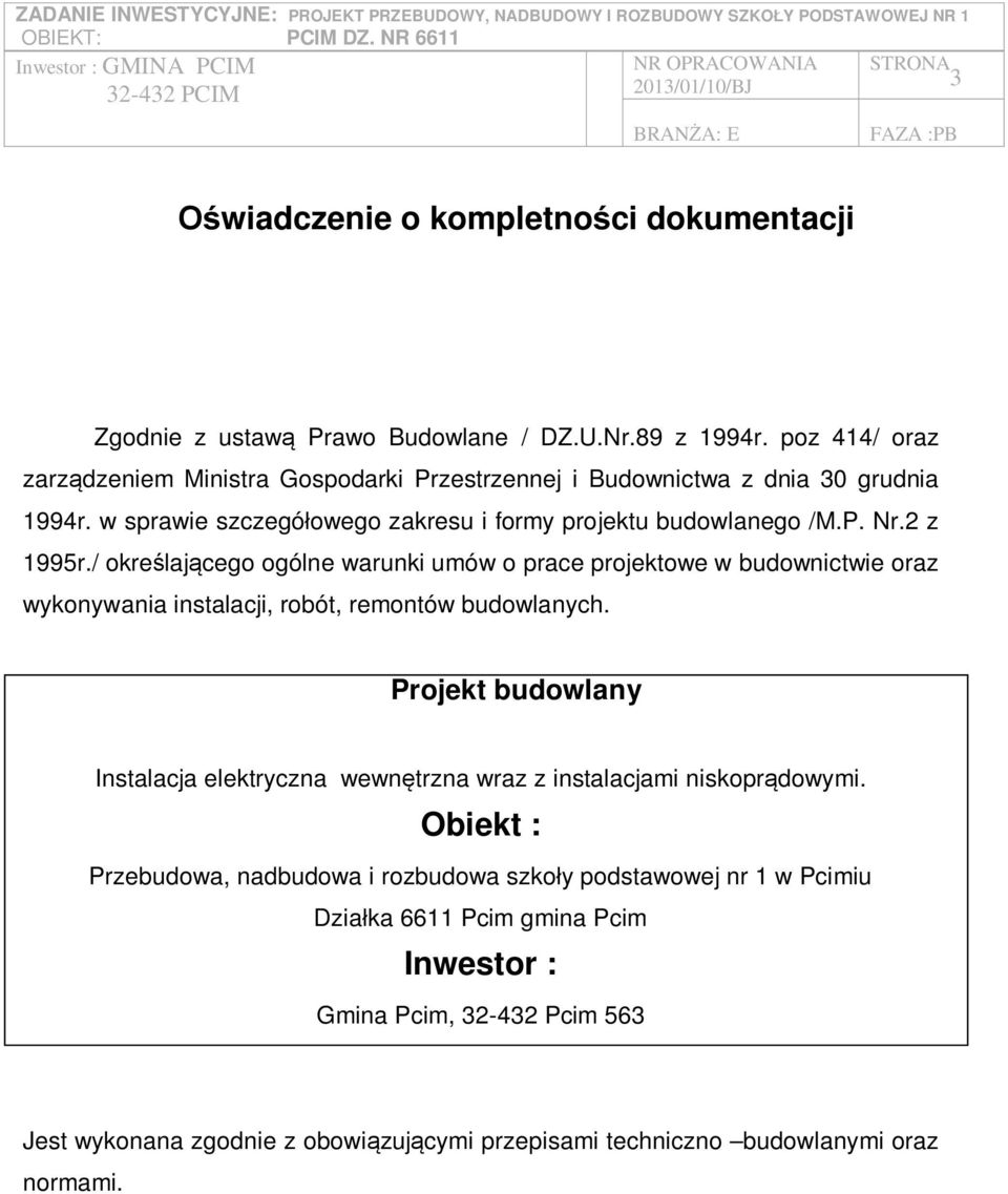 / okre laj cego ogólne warunki umów o prace projektowe w budownictwie oraz wykonywania instalacji, robót, remontów budowlanych.