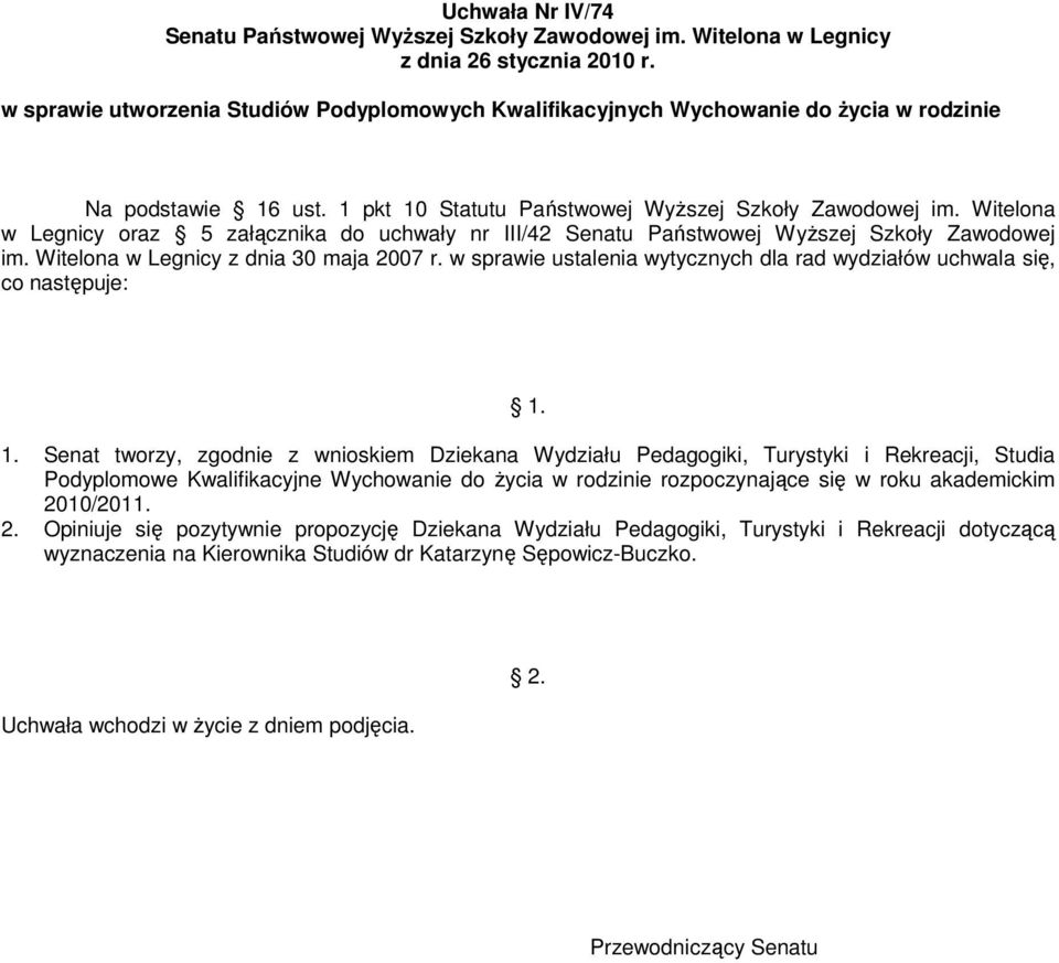 Kwalifikacyjne Wychowanie do Ŝycia w rodzinie rozpoczynające się w roku akademickim 20