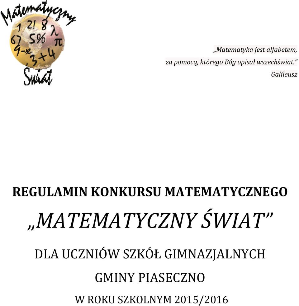 Galileusz REGULAMIN KONKURSU MATEMATYCZNEGO