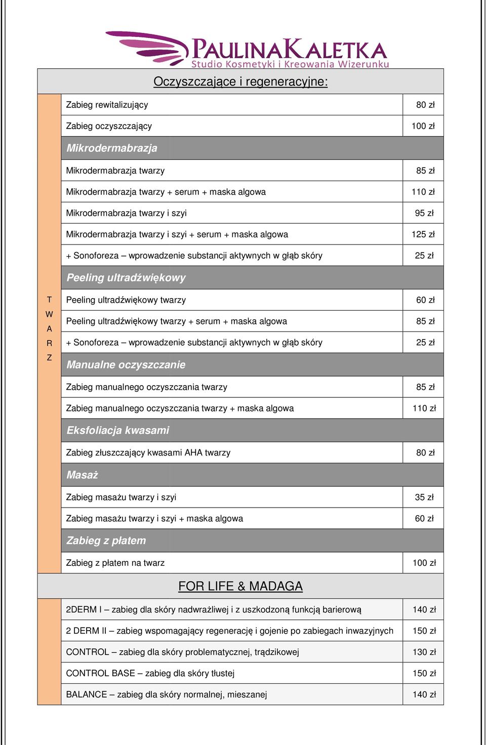 ultradźwiękowy twarzy + serum + maska algowa + Sonoforeza wprowadzenie substancji aktywnych w głąb skóry anualne oczyszczanie Zabieg manualnego oczyszczania twarzy Zabieg manualnego oczyszczania