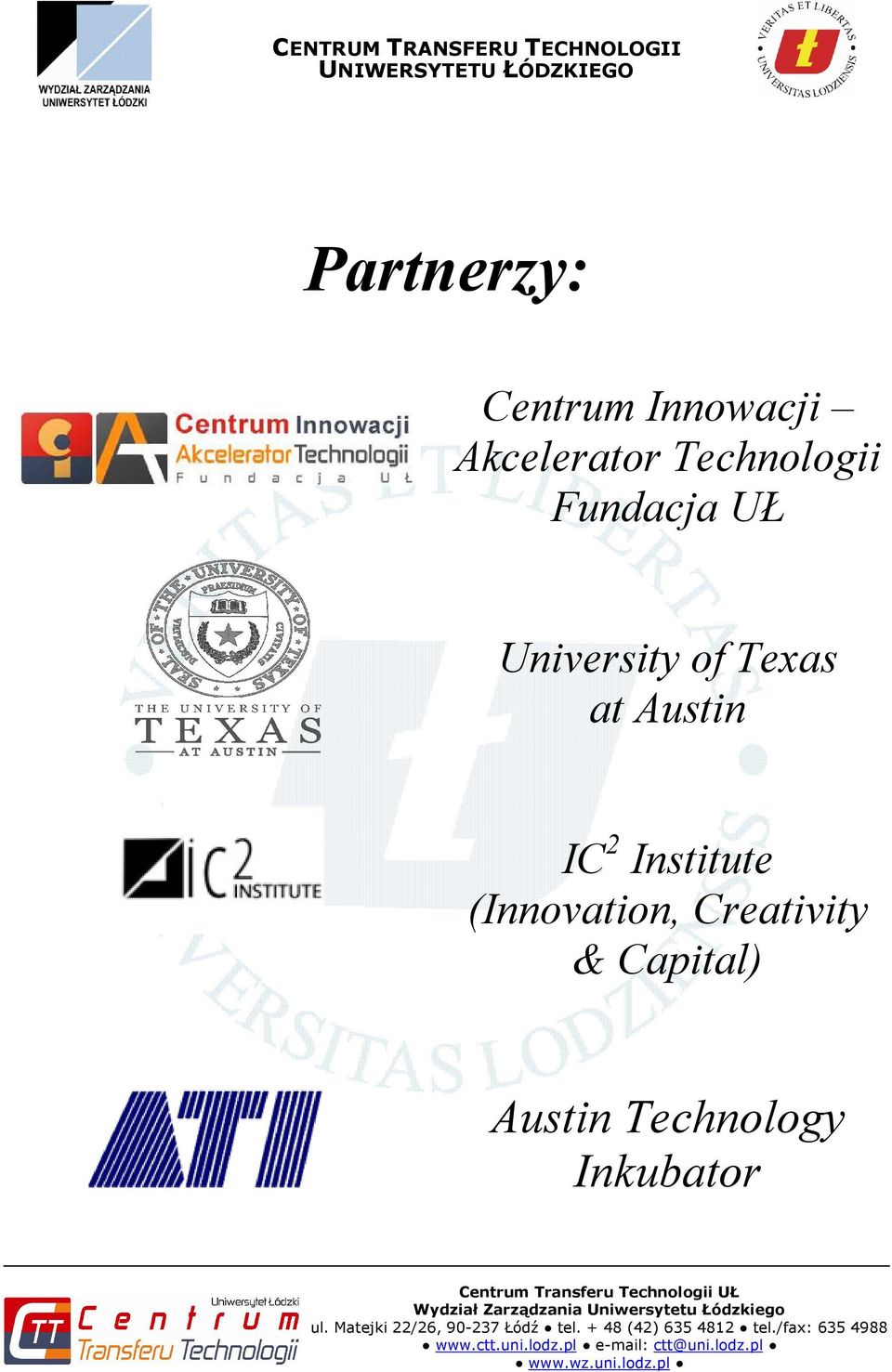 Texas at Austin IC 2 Institute