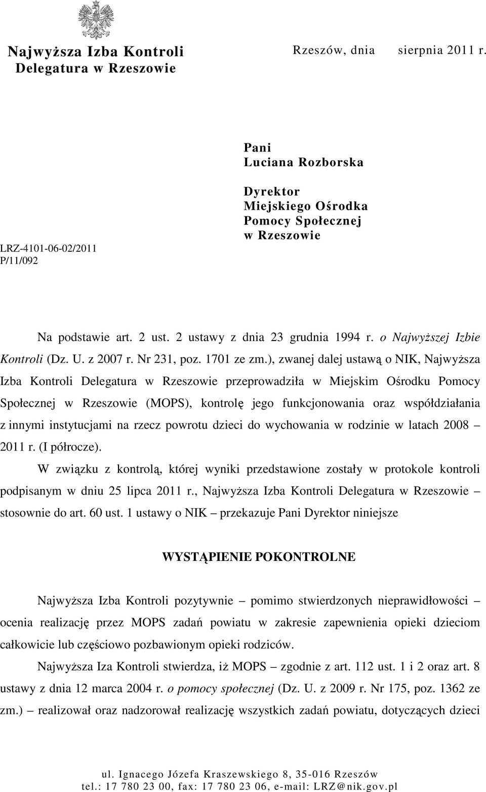 o NajwyŜszej Izbie Kontroli (Dz. U. z 2007 r. Nr 231, poz. 1701 ze zm.