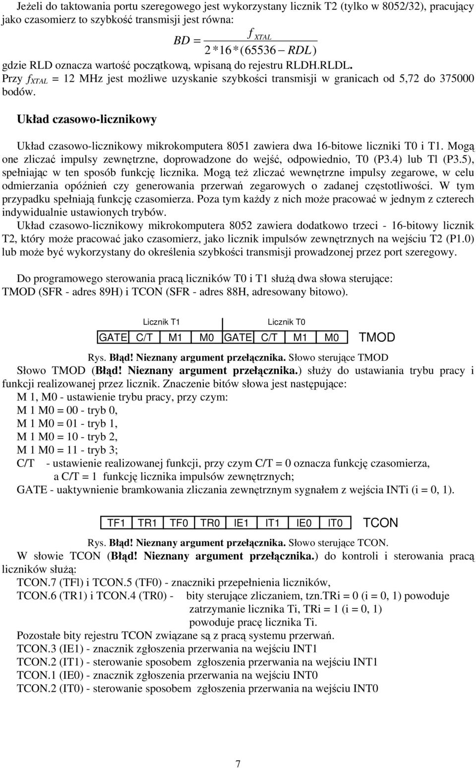 Układ czasowo-licznikowy Układ czasowo-licznikowy mikrokomputera 8051 zawiera dwa 16-bitowe liczniki T0 i T1. Mogą one zliczać impulsy zewnętrzne, doprowadzone do wejść, odpowiednio, T0 (P3.