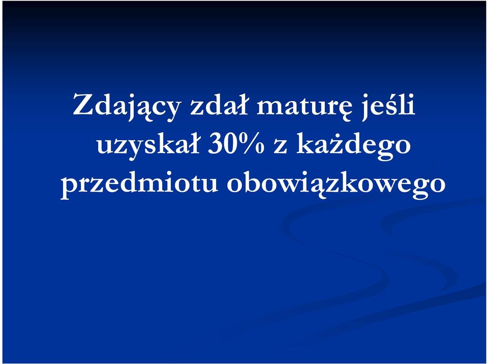 uzyskał 30% z