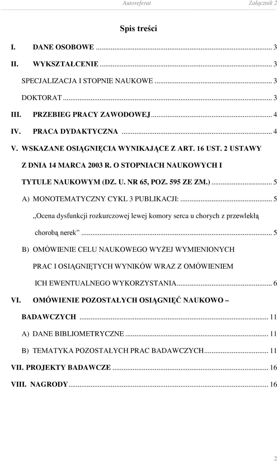 .. 5 Ocena dysfunkcji rozkurczowej lewej komory serca u chorych z przewlekłą chorobą nerek.