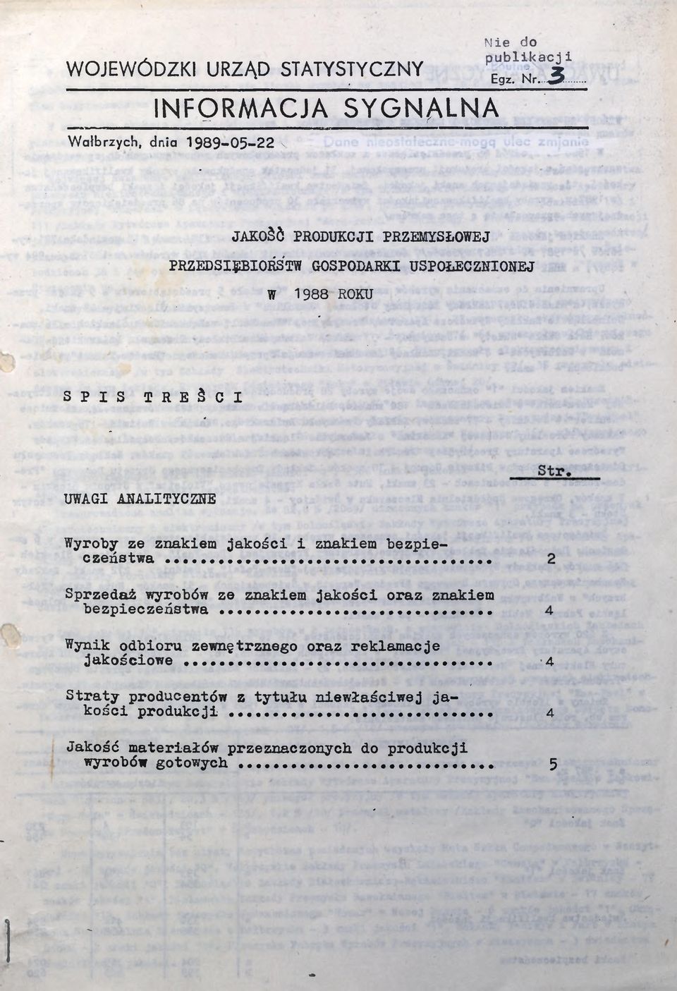 1988 ROKU SPIS TREŚCI UWAGI AUALI TYCZU! Wyroy ze znkem jkośc znkem ezpe czeństw.