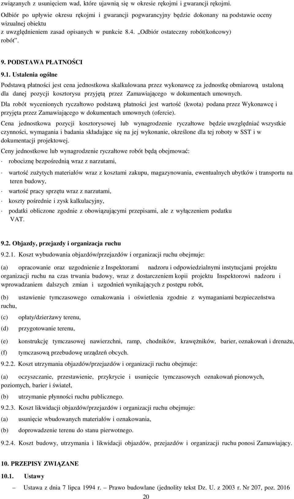 9. PODSTAWA PŁATNOŚCI 9.1.