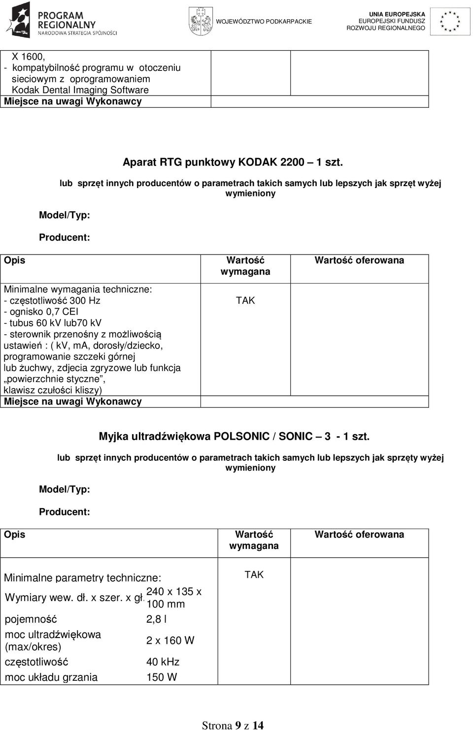 przenośny z możliwością ustawień : ( kv, ma, dorosły/dziecko, programowanie szczeki górnej lub żuchwy, zdjecia zgryzowe lub funkcja powierzchnie styczne, klawisz czułości kliszy) oferowana Myjka