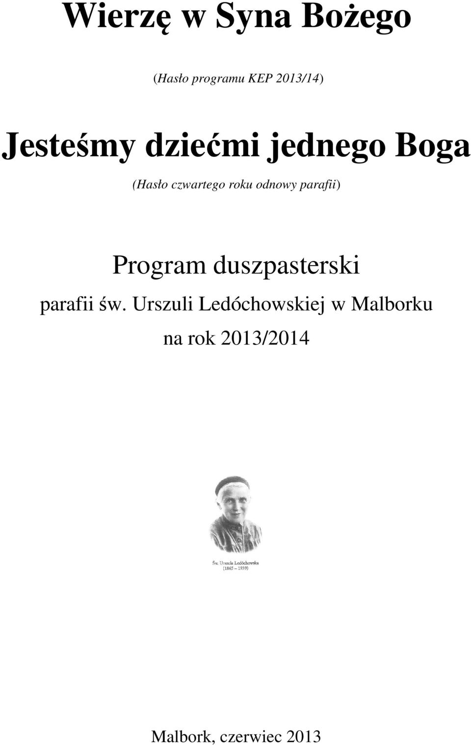 odnowy parafii) Program duszpasterski parafii św.
