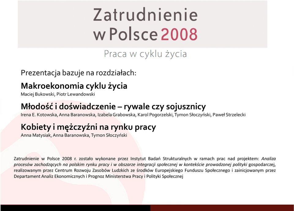 Polsce 2008 r.