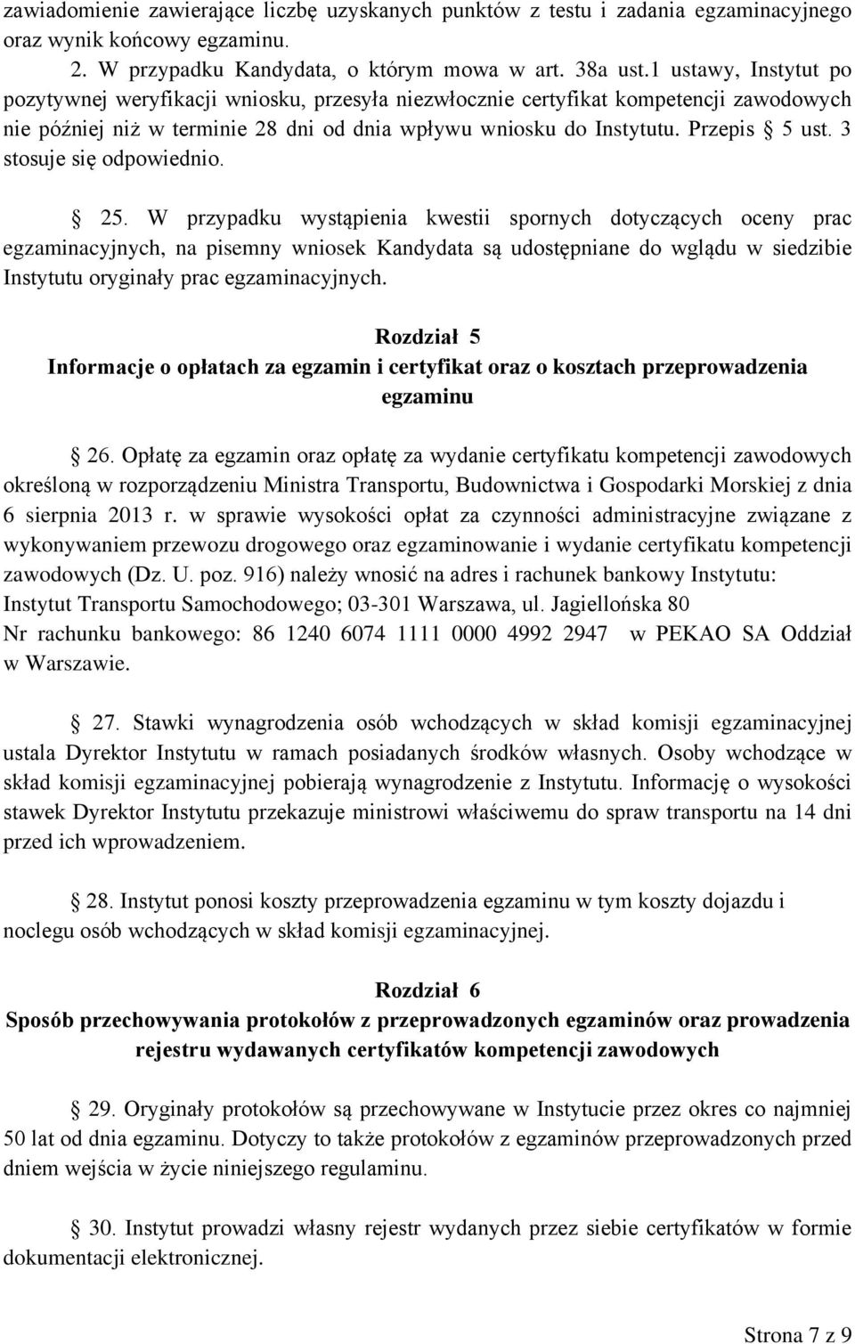 3 stosuje się odpowiednio. 25.