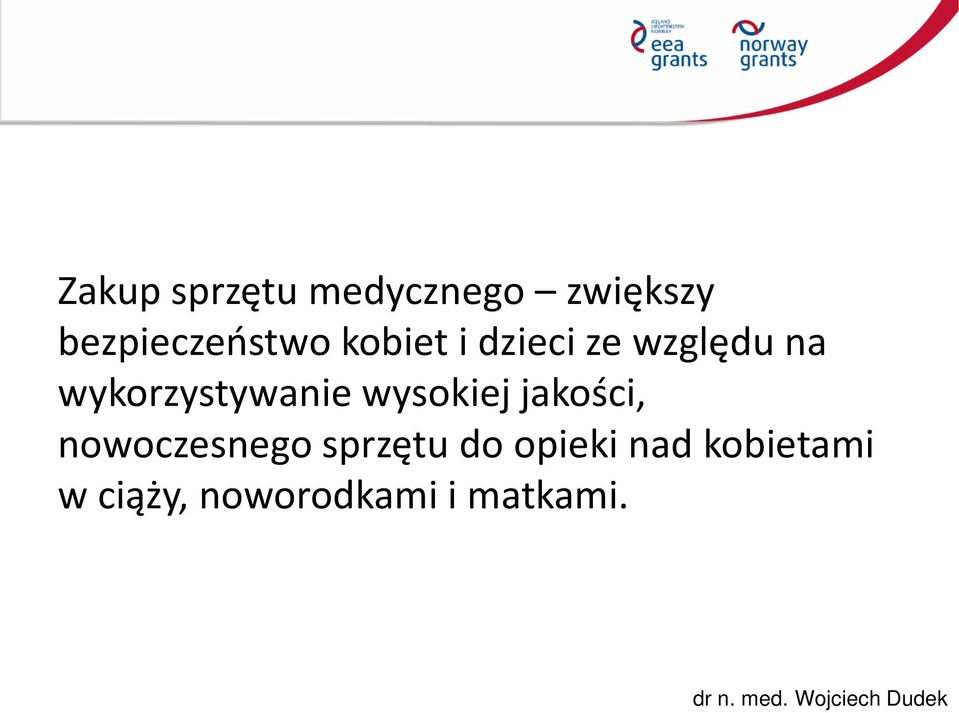 wykorzystywanie wysokiej jakości, nowoczesnego