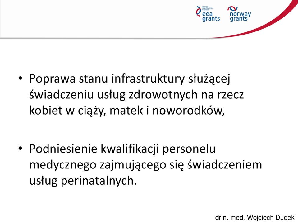 noworodków, Podniesienie kwalifikacji personelu