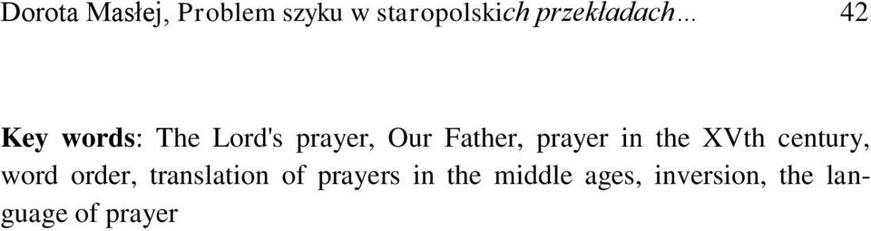 Father, prayer in the XVth century, word order,