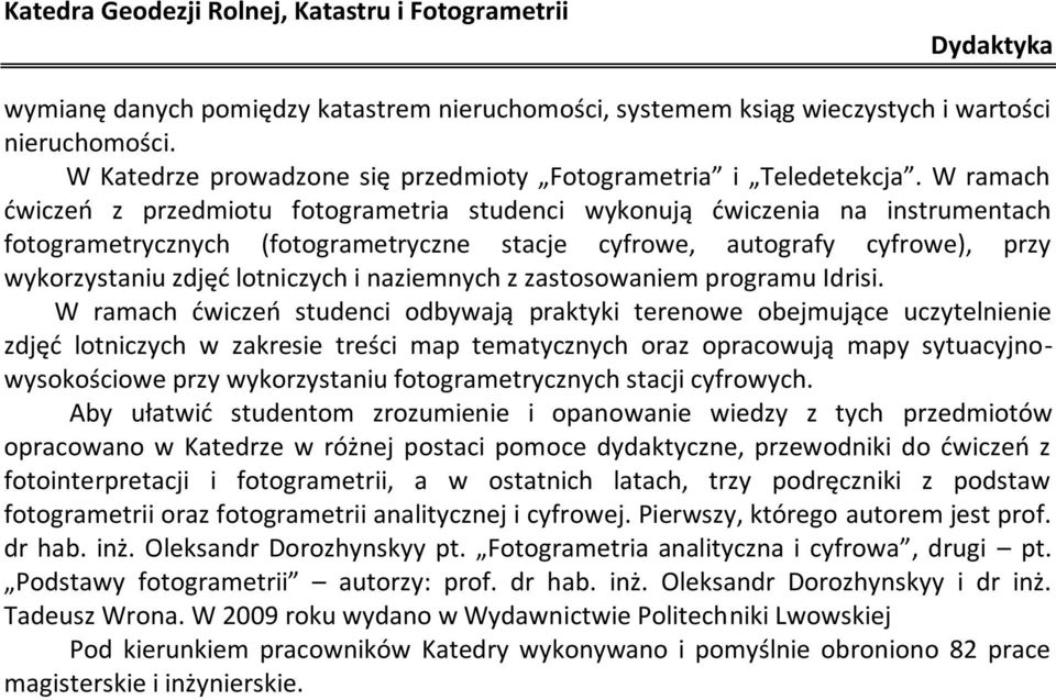 naziemnych z zastosowaniem programu Idrisi.