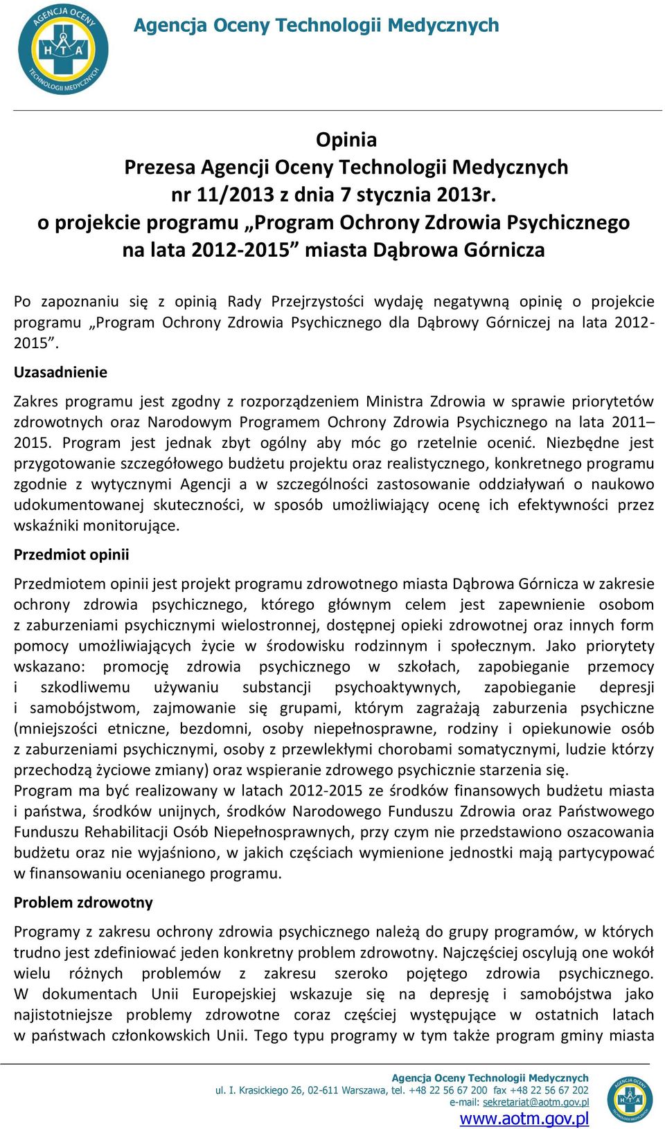 Ochrony Zdrowia Psychicznego dla Dąbrowy Górniczej na lata 2012-2015.