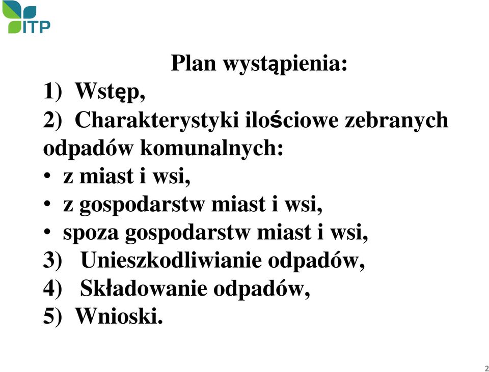 gospodarstw miast i wsi, spoza gospodarstw miast i wsi,