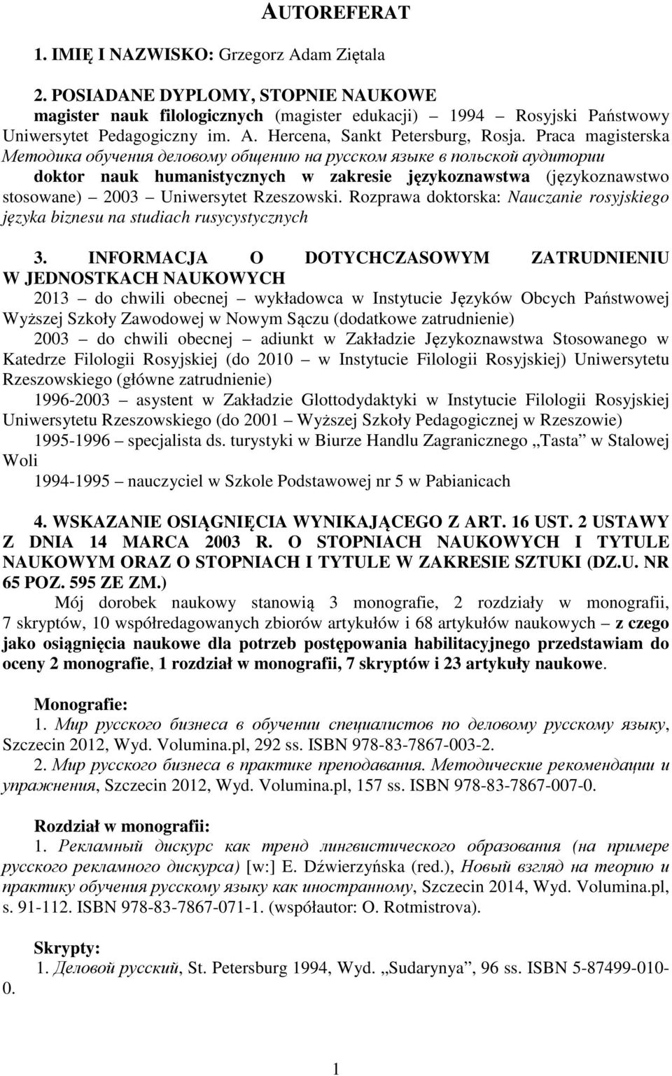 Rozprawa doktorska: Nauczanie rosyjskiego języka biznesu na studiach rusycystycznych 3.