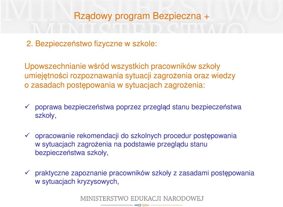 zagrożenia oraz wiedzy o zasadach postępowania w sytuacjach zagrożenia: poprawa bezpieczeństwa poprzez przegląd stanu