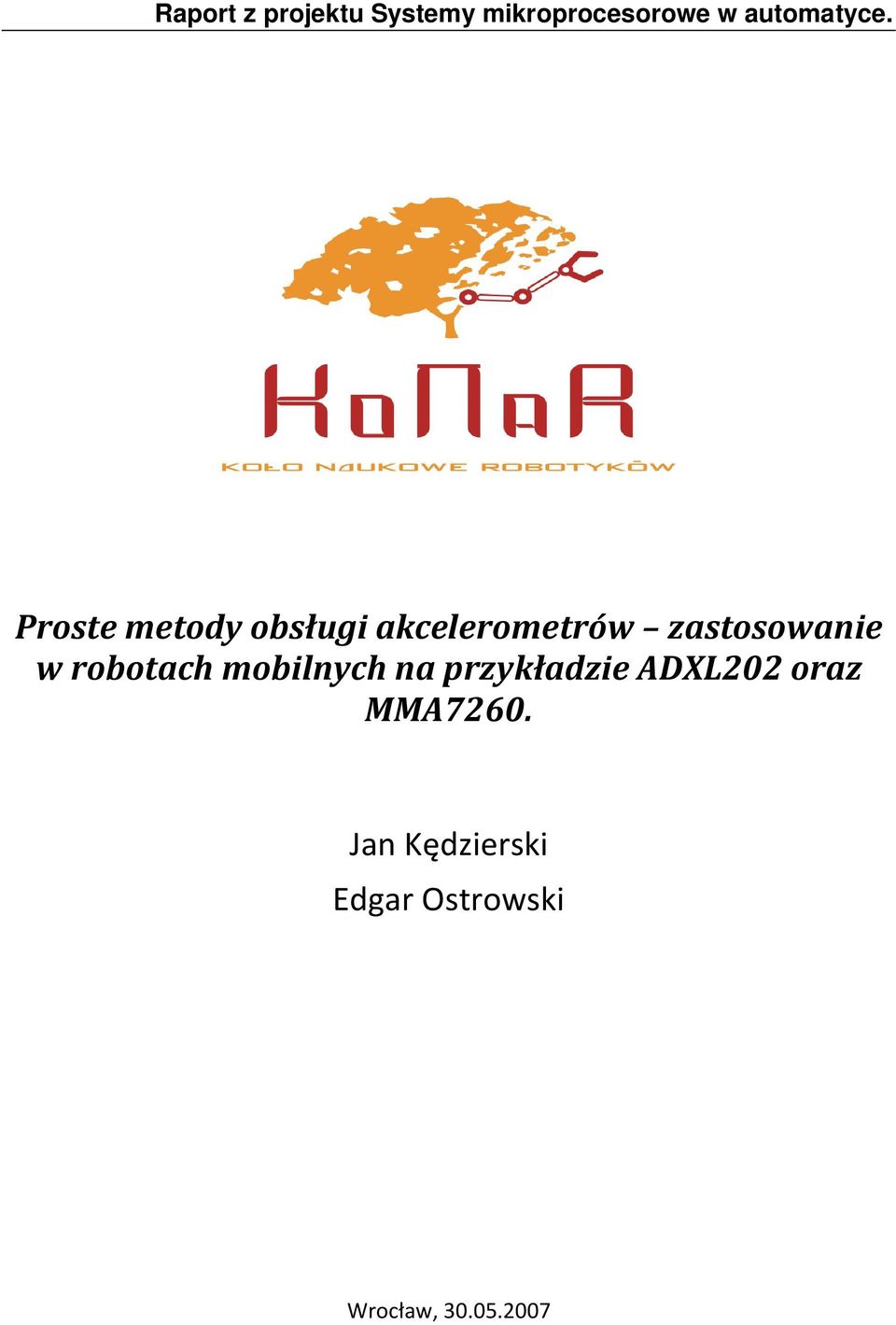 Proste metody obsługi akcelerometrów zastosowanie w