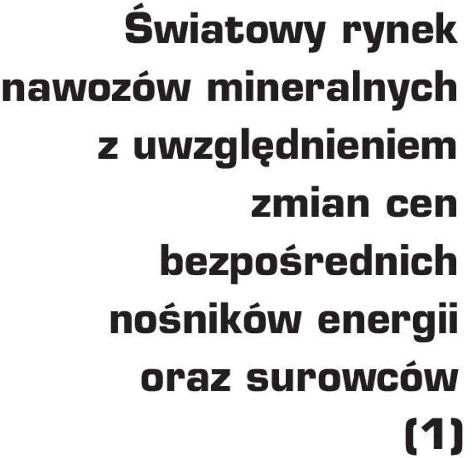 uwzględnieniem zmian cen