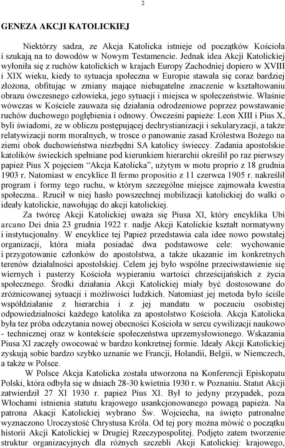 obfitując w zmiany mające niebagatelne znaczenie w kształtowaniu obrazu ówczesnego człowieka, jego sytuacji i miejsca w społeczeństwie.