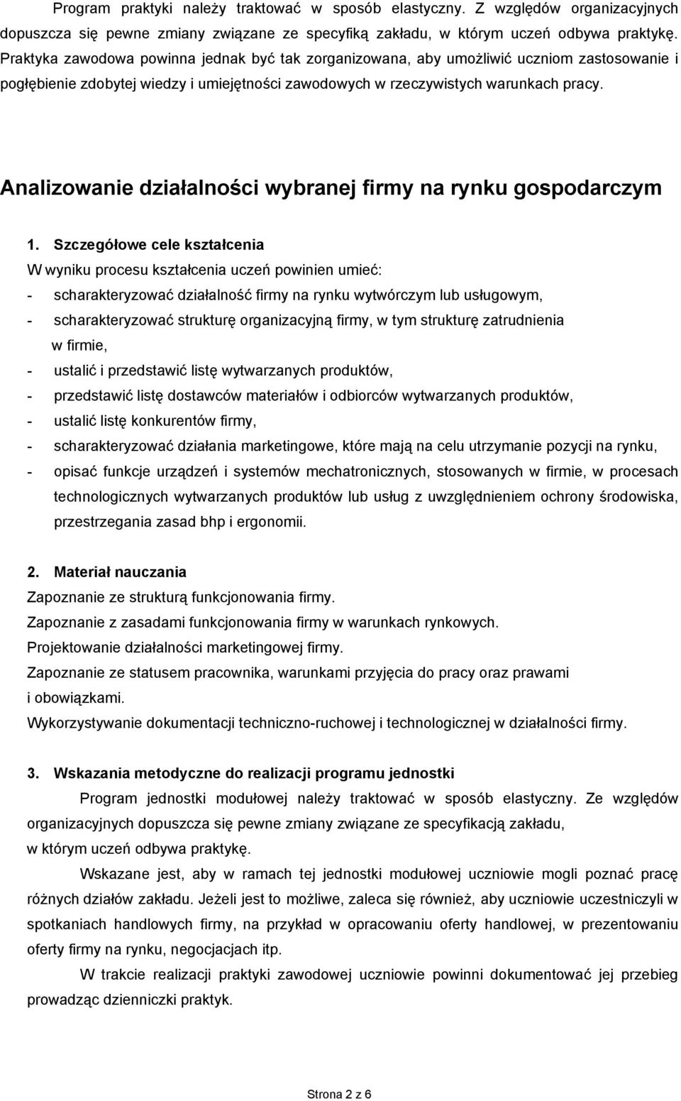 Analizowanie działalności wybranej firmy na rynku gospodarczym 1.