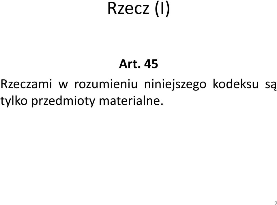 rozumieniu niniejszego