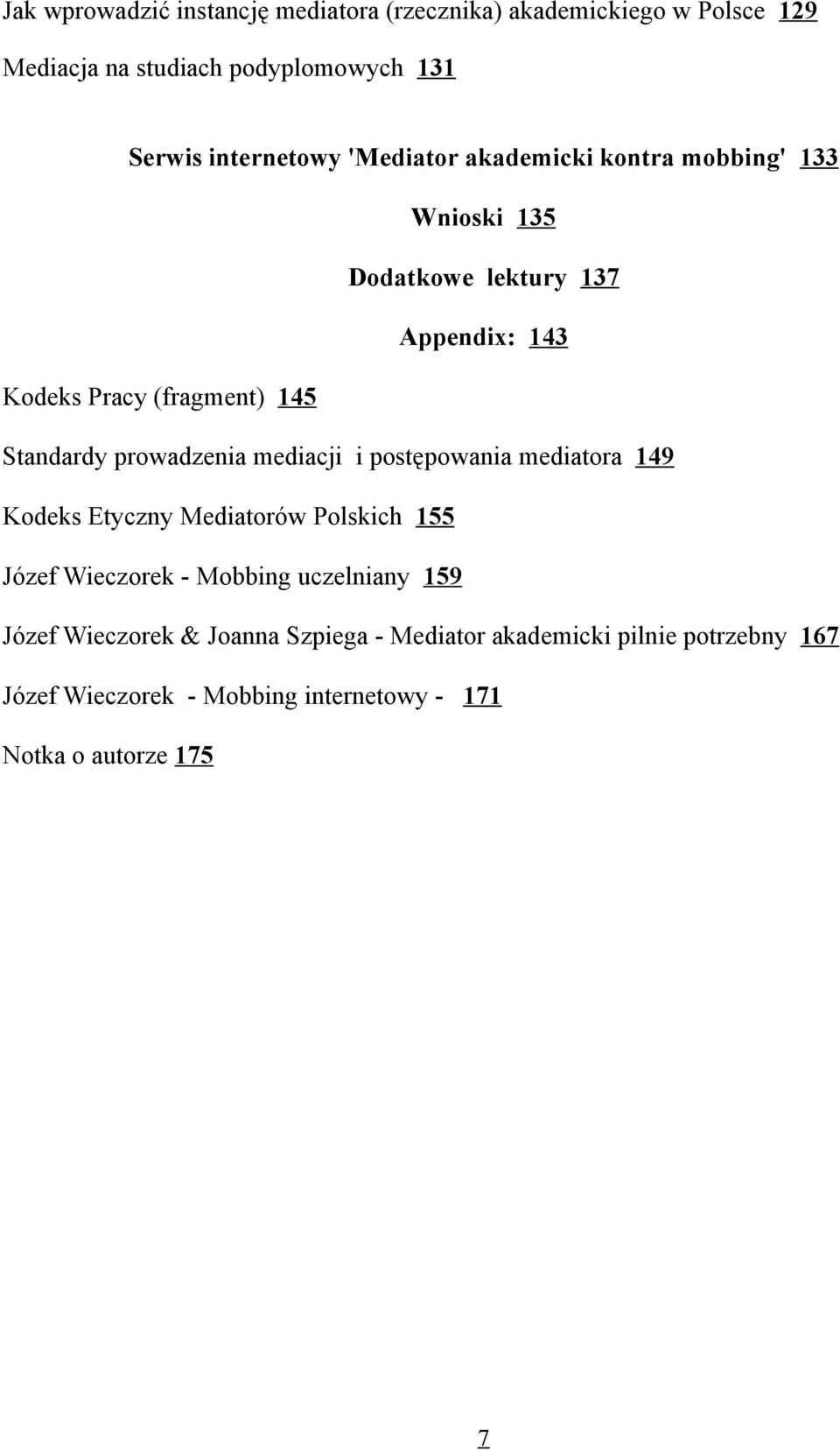 Stdrdy prwdz mdcj pstępw mdtr 149 Kdks Etyczy Mdtrów Plskch 155 Józf Wczrk - Mbbg uczly