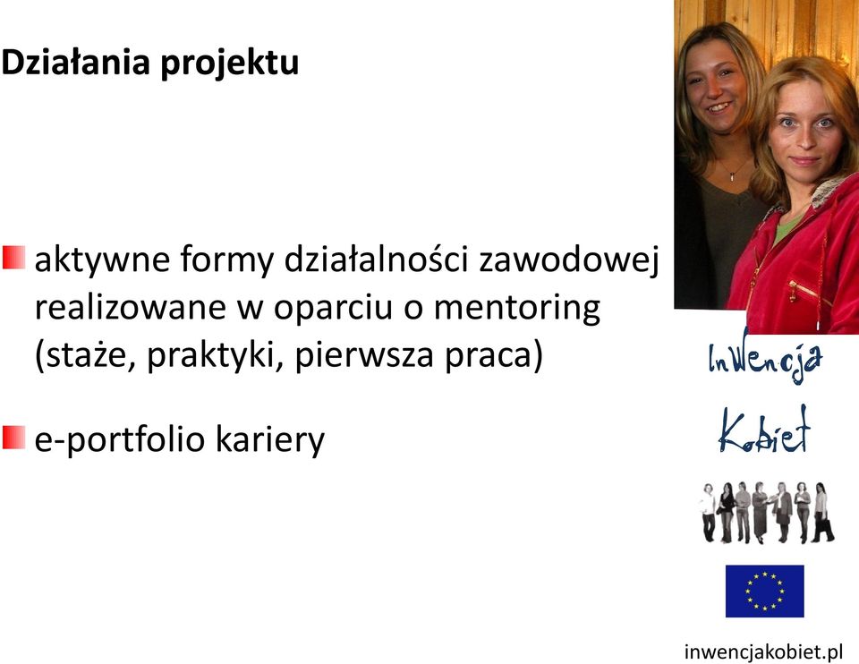 w oparciu o mentoring (staże,