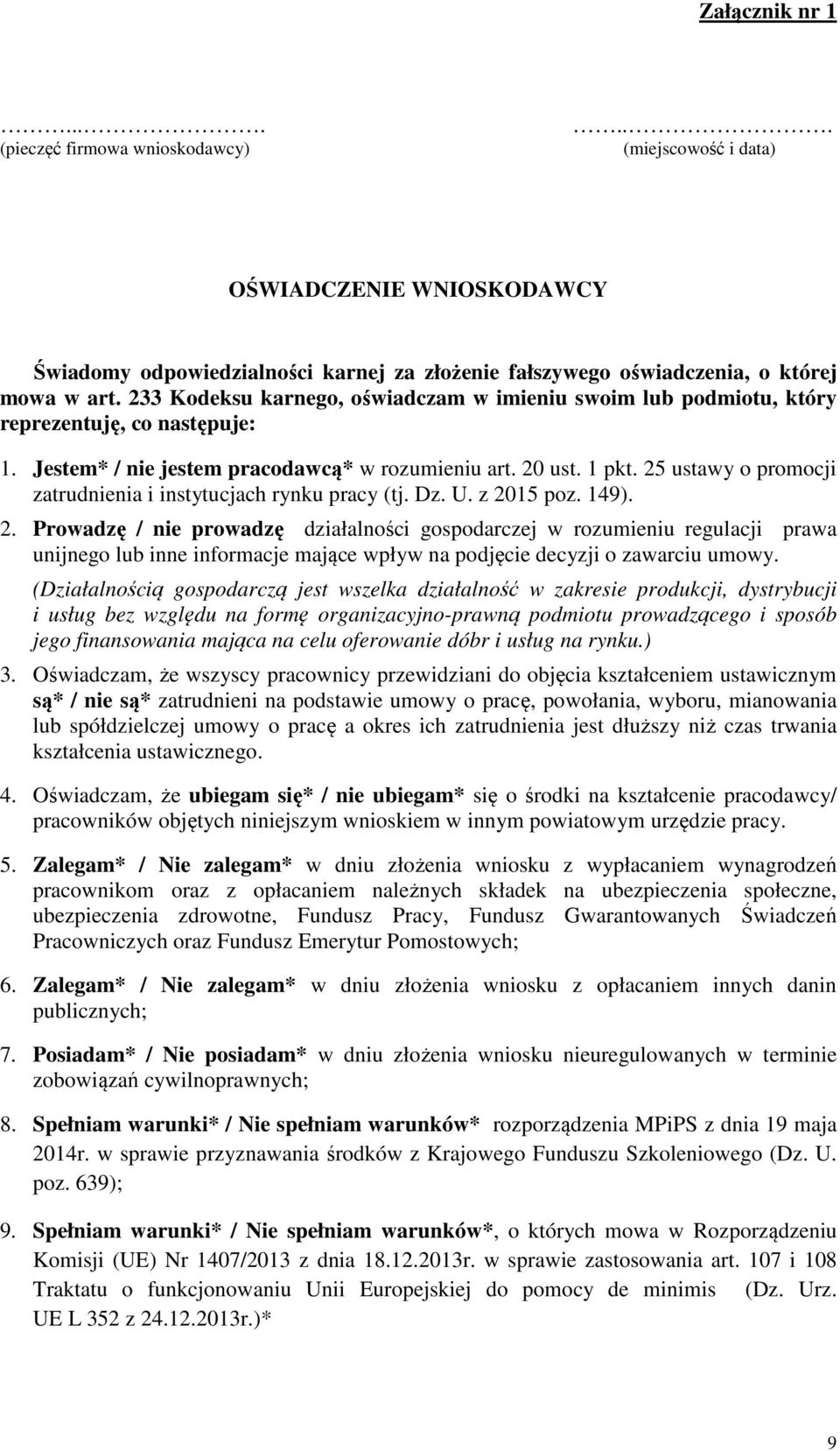 25 ustawy o promocji zatrudnienia i instytucjach rynku pracy (tj. Dz. U. z 2015 poz. 149).