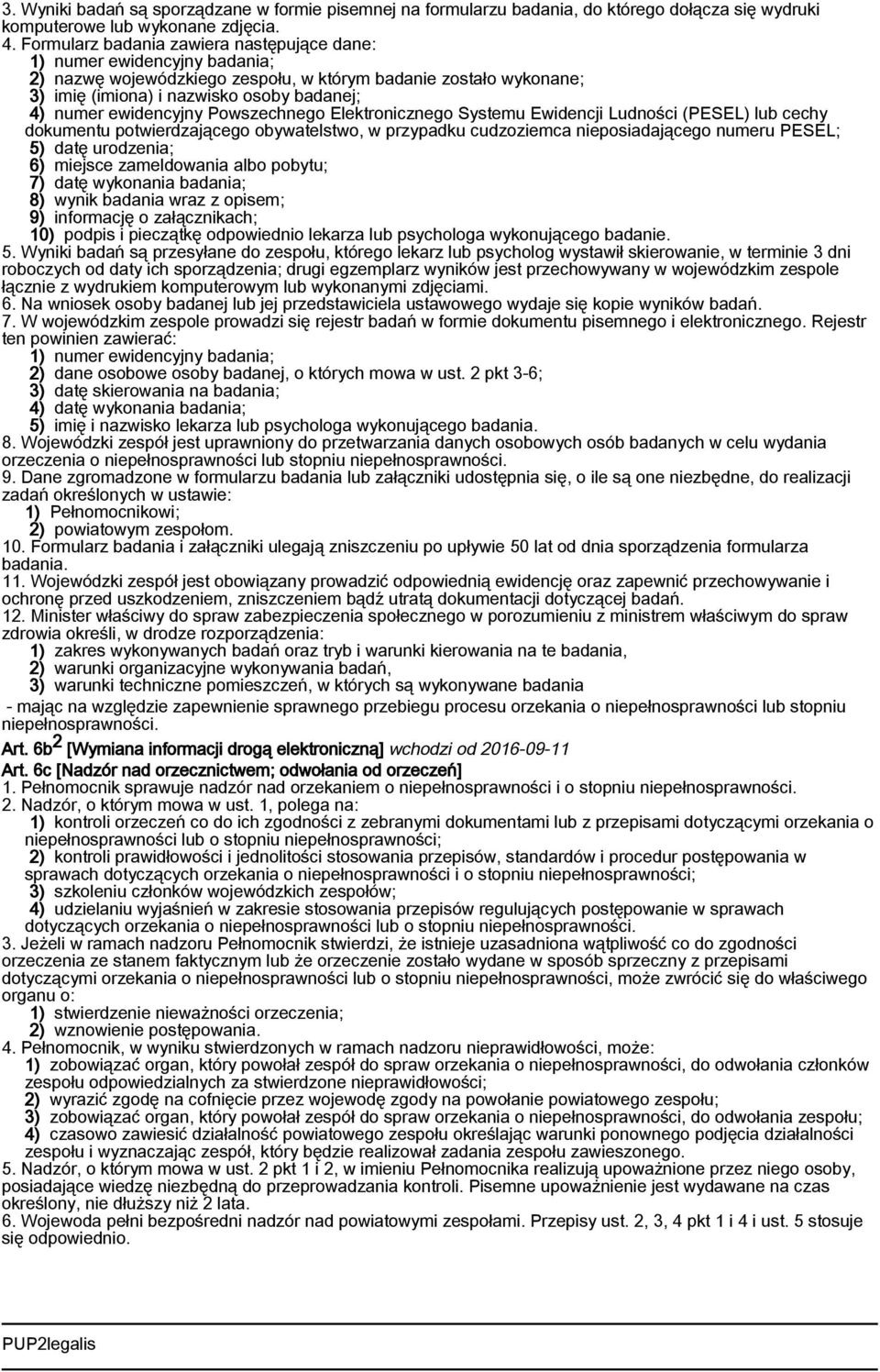 ewidencyjny Powszechnego Elektronicznego Systemu Ewidencji Ludności (PESEL) lub cechy dokumentu potwierdzającego obywatelstwo, w przypadku cudzoziemca nieposiadającego numeru PESEL; 5) datę