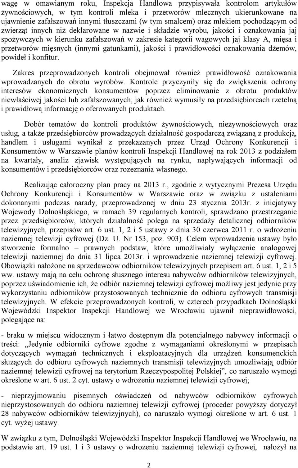 A, mięsa i przetworów mięsnych (innymi gatunkami), jakości i prawidłowości oznakowania dżemów, powideł i konfitur.