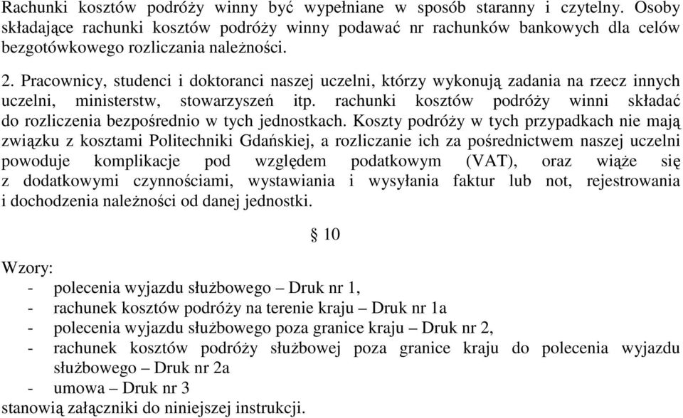 Pracownicy, studenci i doktoranci naszej uczelni, którzy wykonują zadania na rzecz innych uczelni, ministerstw, stowarzyszeń itp.