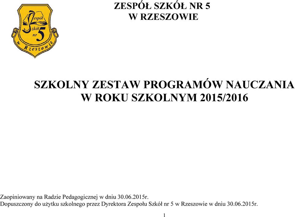 Pedagogicznej w dniu 30.06.2015r.