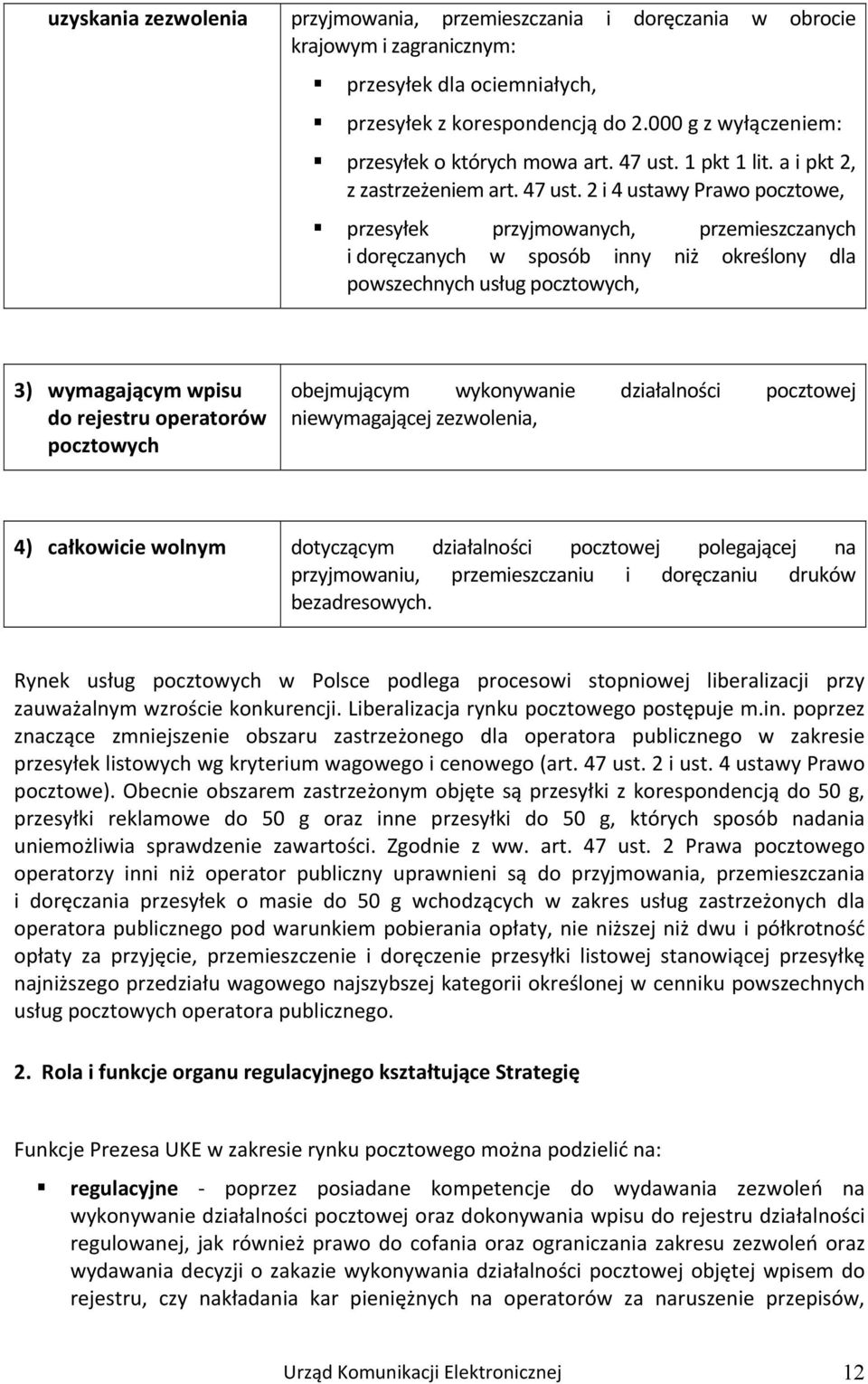 1 pkt 1 lit. a i pkt 2, z zastrzeżeniem art. 47 ust.