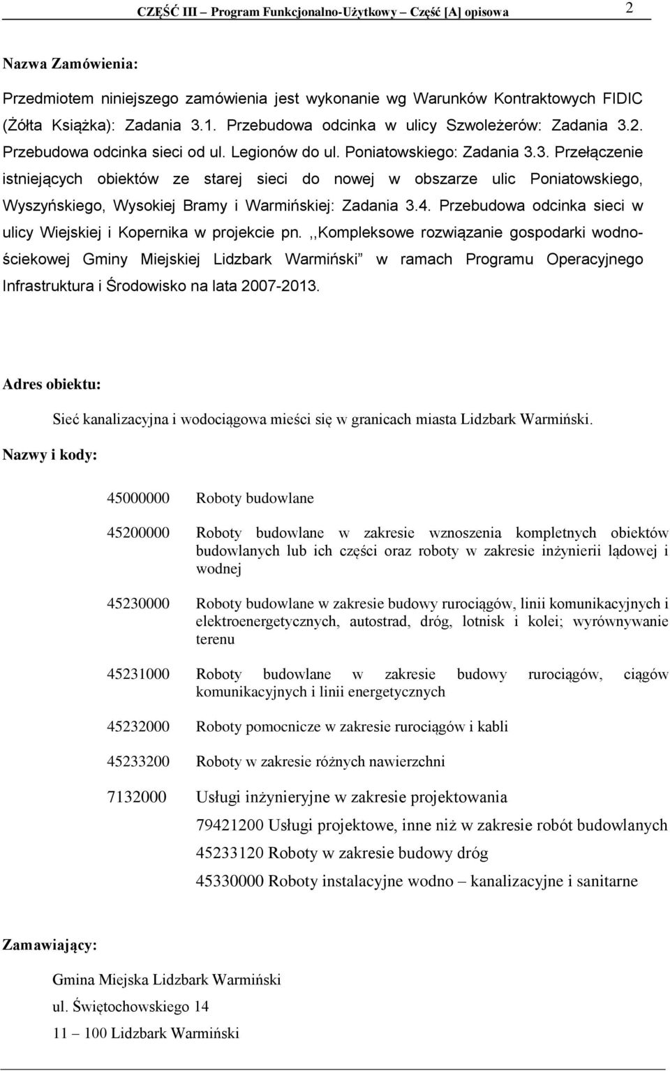 4. Przebudowa odcinka sieci w ulicy Wiejskiej i Kopernika w projekcie pn.