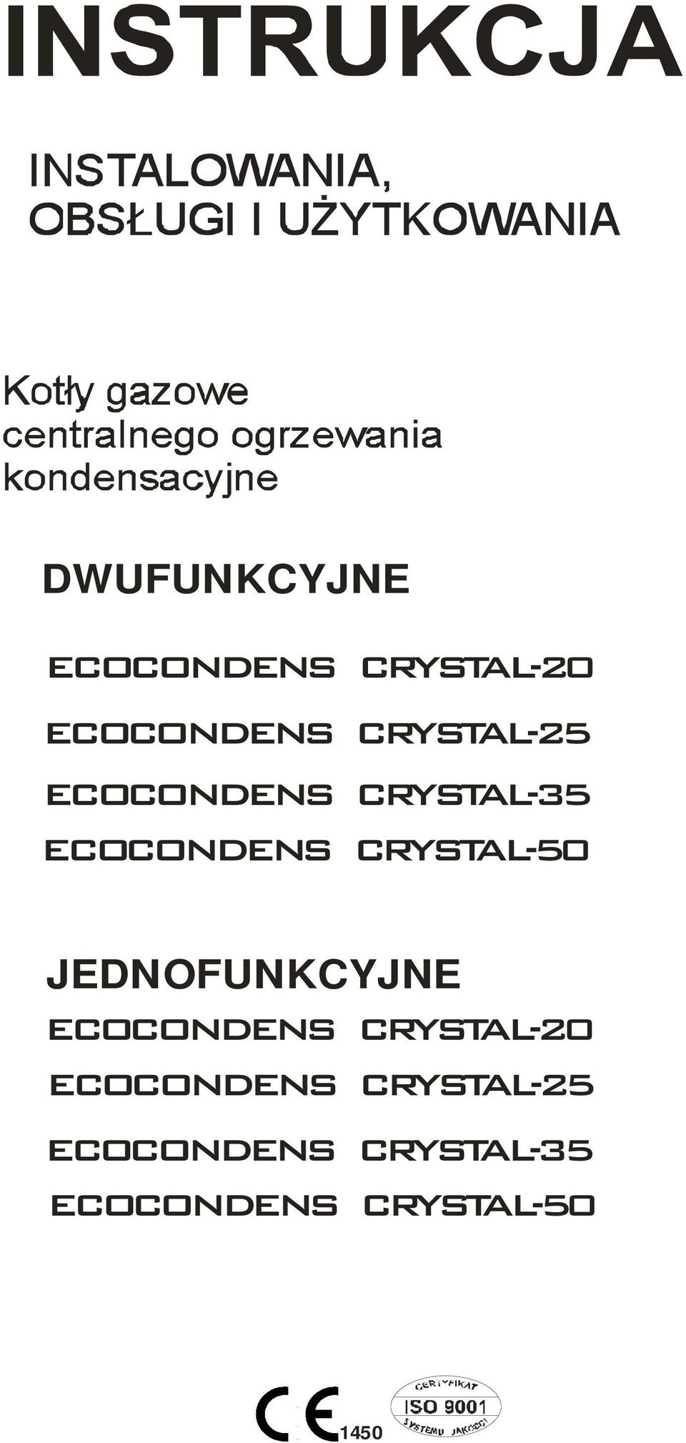 JEDNOFUNKCYJNE