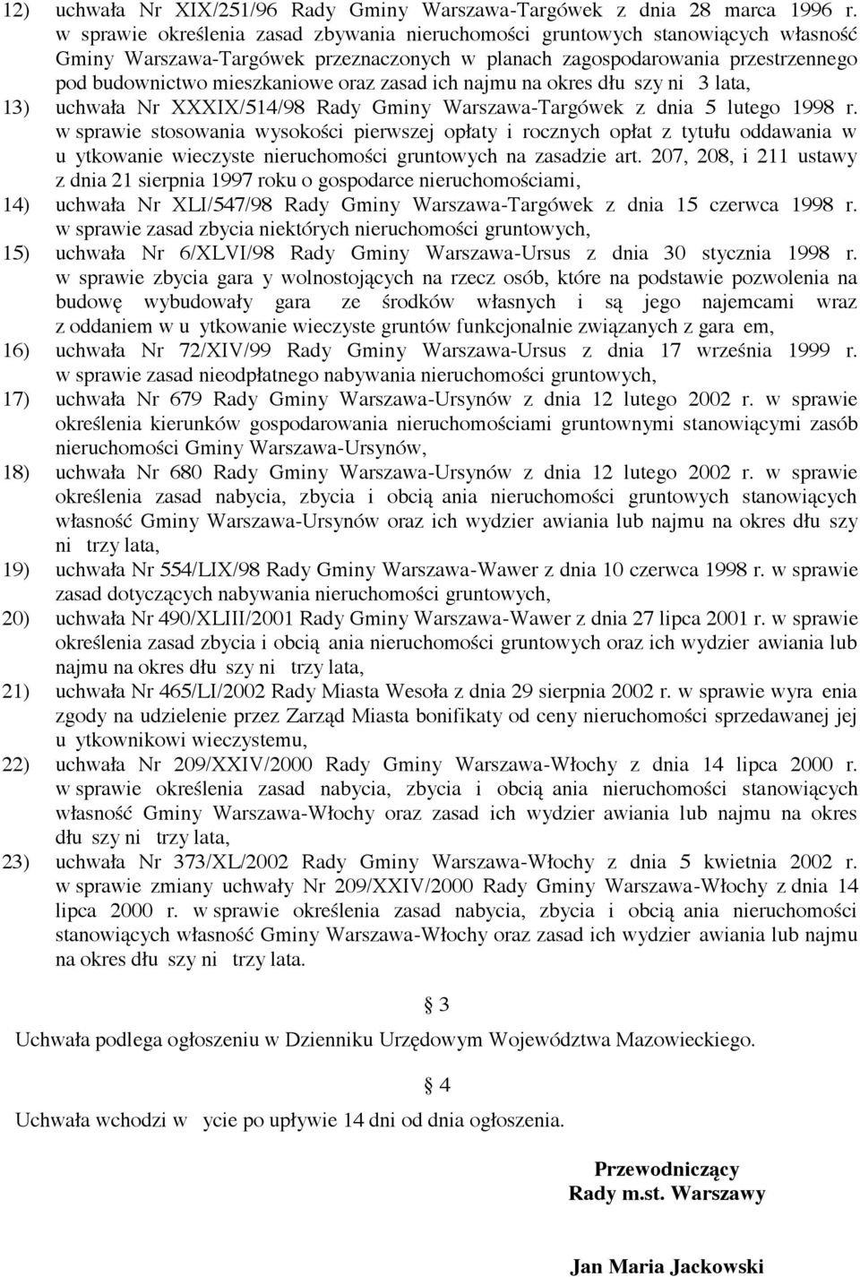 XXXIX/514/98 Rady Gminy Warszawa-Targówek z dnia 5 lutego 1998 r.