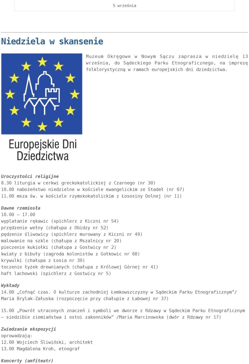 w kościele rzymskokatolickim z Łososiny Dolnej (nr 11) Dawne rzemiosła 10.00 17.