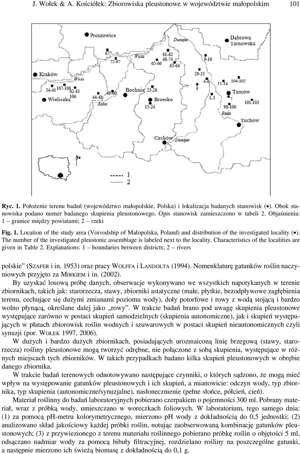 granice między powiatami; 2 rzeki Fig. 1. Location of the study area (Voivodship of Małopolska, Poland) and distribution of the investigated locality ( ).