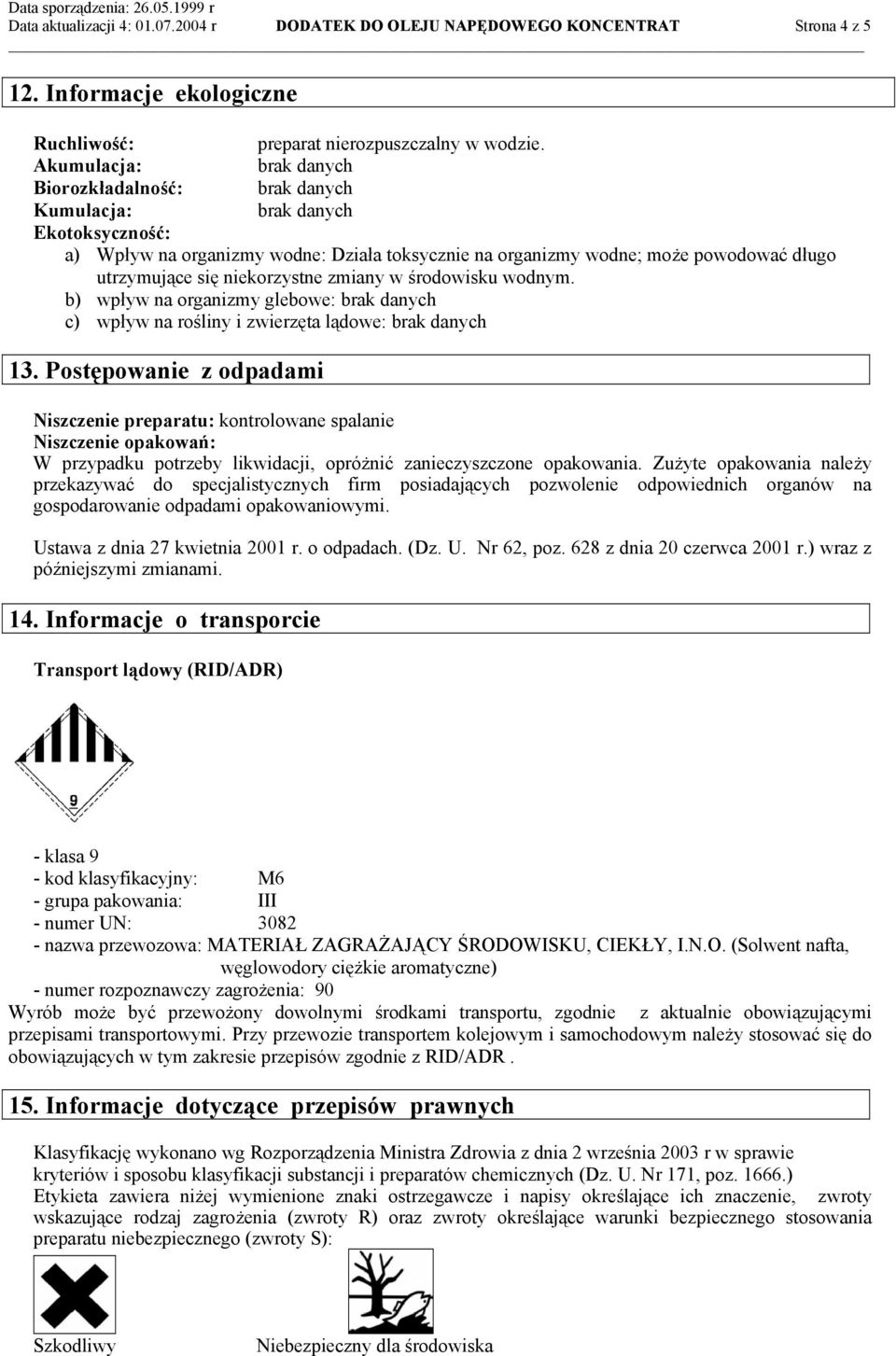 wodnym. b) wpływ na organizmy glebowe: c) wpływ na rośliny i zwierzęta lądowe: 13.