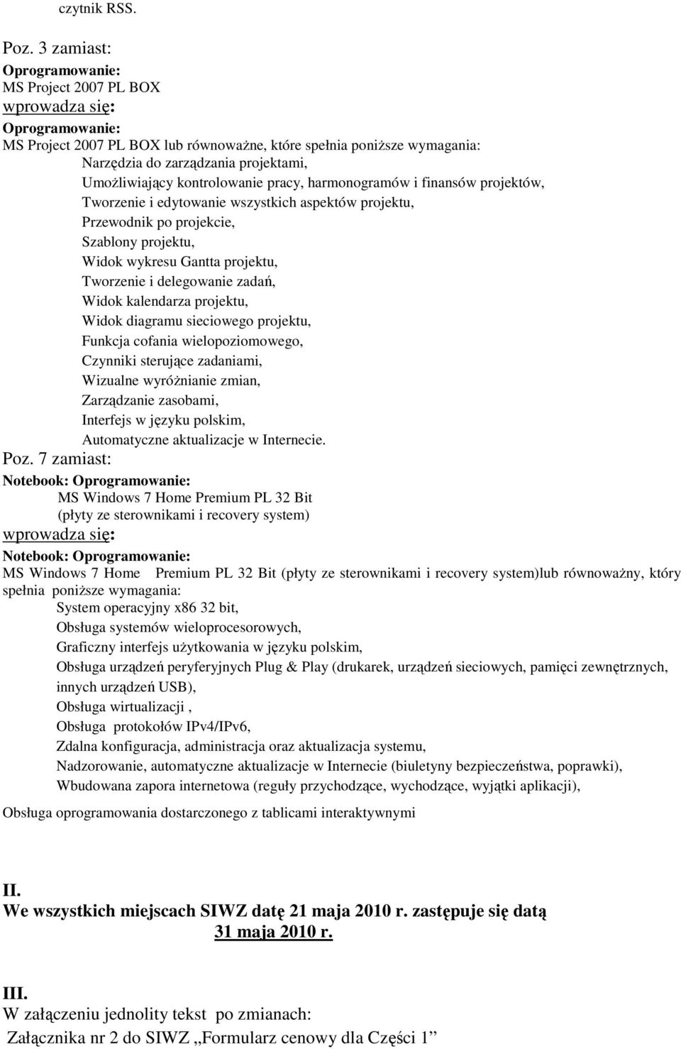 finansów projektów, Tworzenie i edytowanie wszystkich aspektów projektu, Przewodnik po projekcie, Szablony projektu, Widok wykresu Gantta projektu, Tworzenie i delegowanie zadań, Widok kalendarza