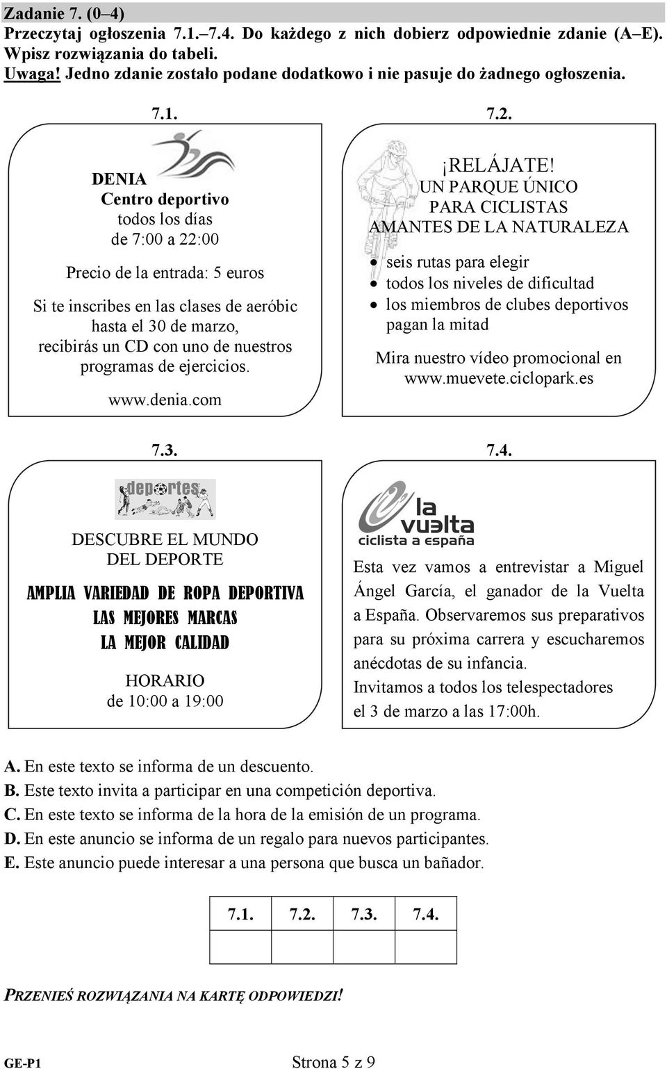 NI entro deportivo todos los días de 7:00 a 22:00 Precio de la entrada: 5 euros Si te inscribes en las clases de aeróbic hasta el 30 de marzo, recibirás un con uno de nuestros programas de ejercicios.